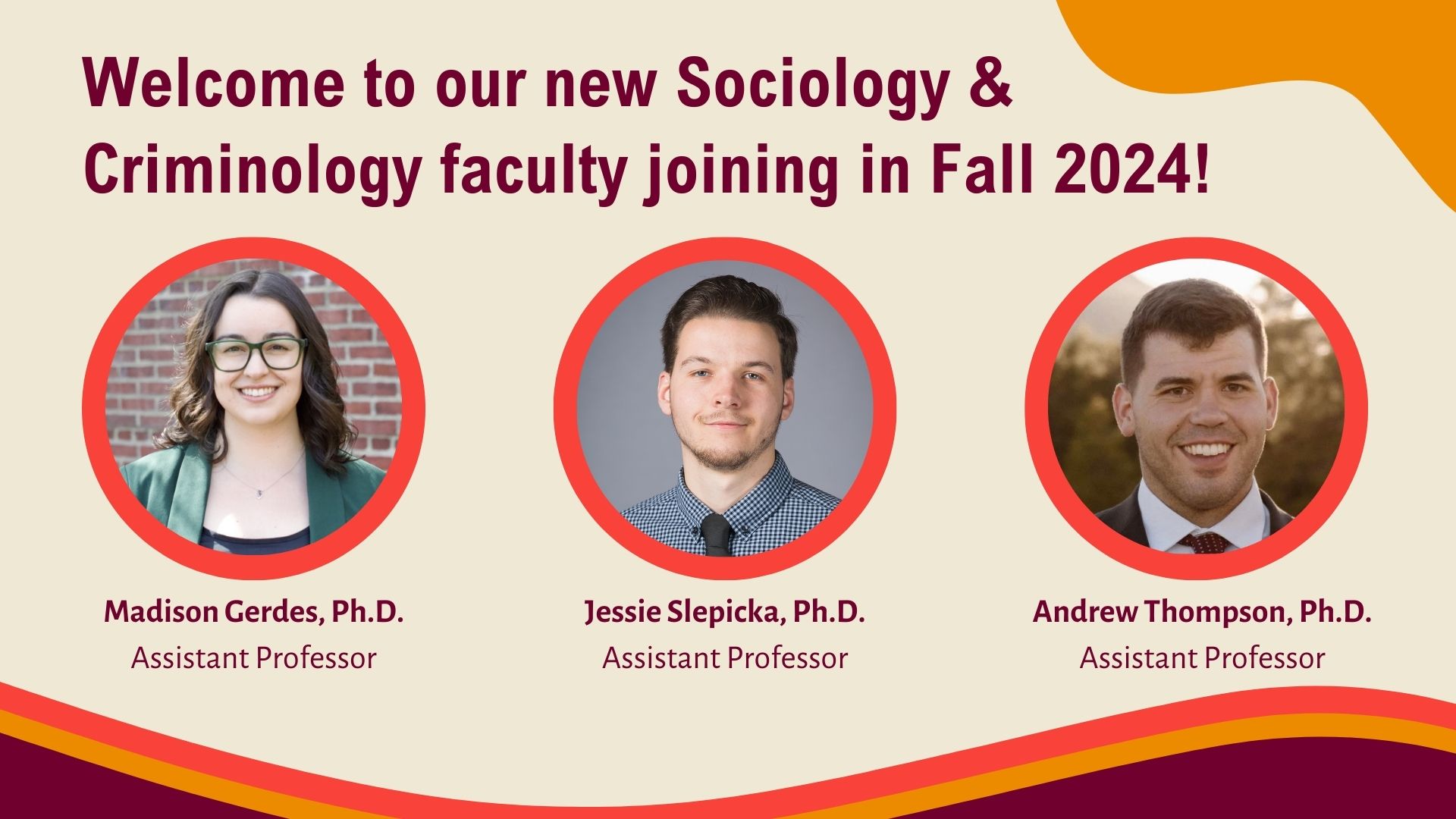 Three new faculty are joining the department in Fall 2024.